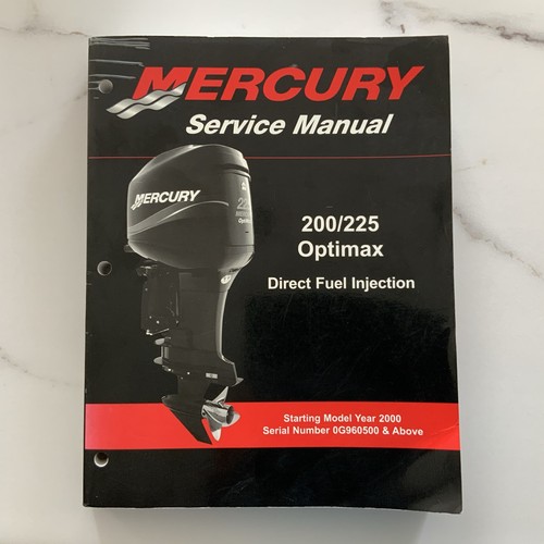 Mercury service manual 200 - manual, 200/225